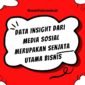 Data Insight dari Media Sosial