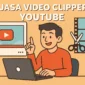 Jasa Video Clipper Youtube