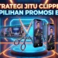 Clipper Jadi Pilihan Promosi
